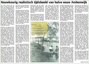 Lees meer over het artikel Nauwkeurig realistisch tijdsbeeld van halve eeuw Ambonwijk
